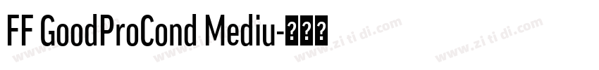 FF GoodProCond Mediu字体转换
